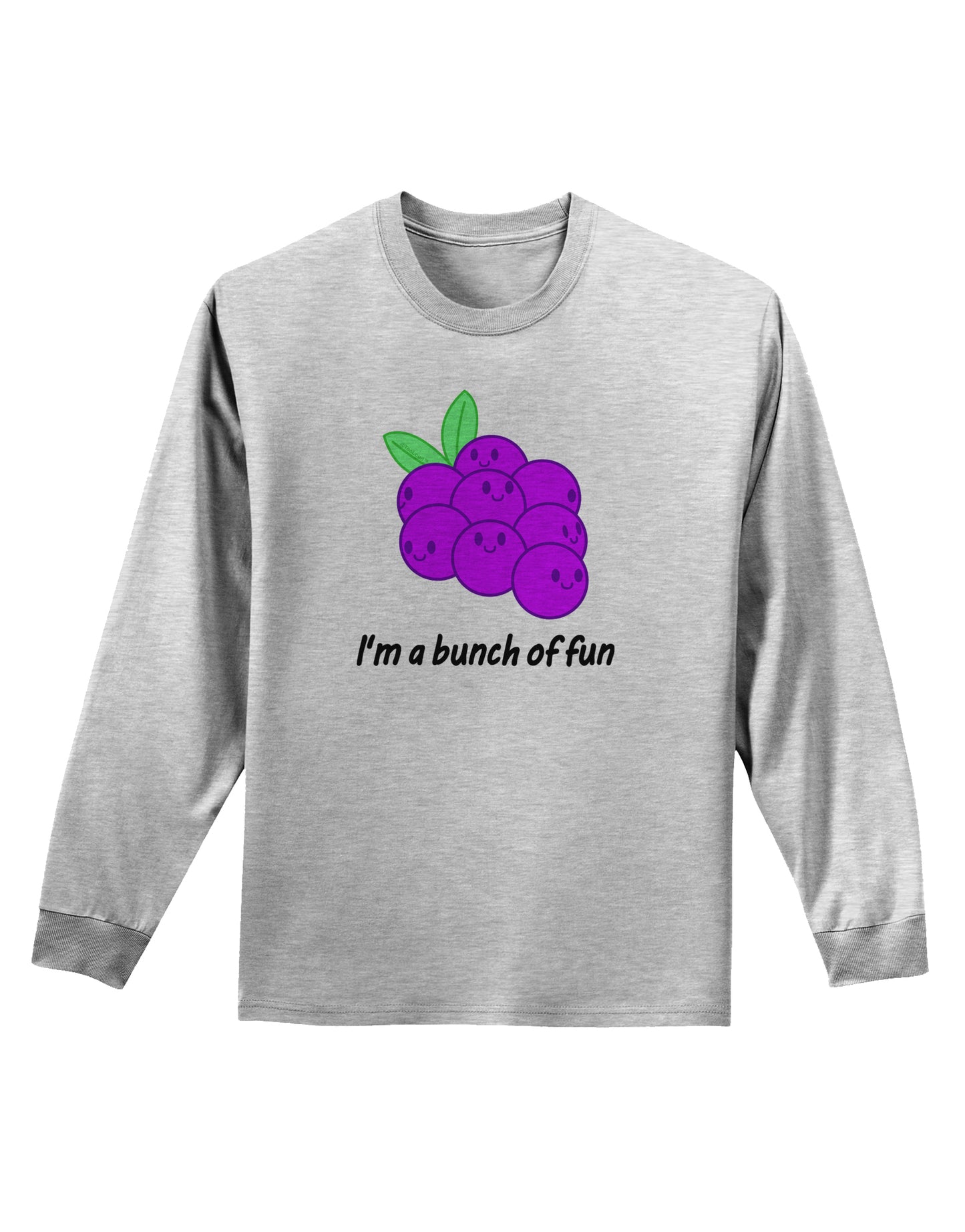 Grapes - I'm a Bunch of Fun Adult Long Sleeve Shirt-Long Sleeve Shirt-TooLoud-AshGray-Small-Davson Sales