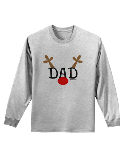 Matching Family Christmas Design - Reindeer - Dad Adult Long Sleeve Shirt by TooLoud-Long Sleeve Shirt-TooLoud-AshGray-Small-Davson Sales