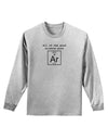 All of the Good Science Puns Argon Adult Long Sleeve Shirt-Long Sleeve Shirt-TooLoud-AshGray-Small-Davson Sales