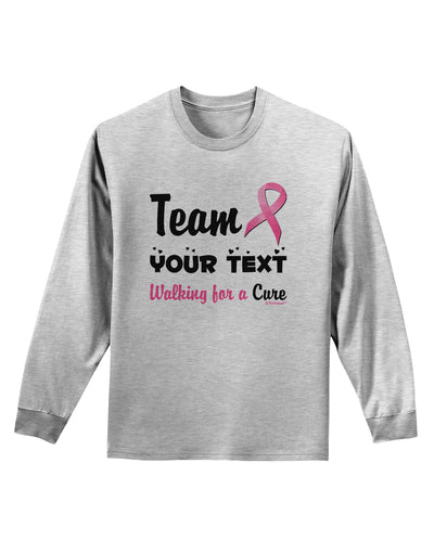 Personalized Team -Name- Breast Cancer Walk - Walking for a Cure Adult Long Sleeve Shirt-Long Sleeve Shirt-TooLoud-AshGray-Small-Davson Sales