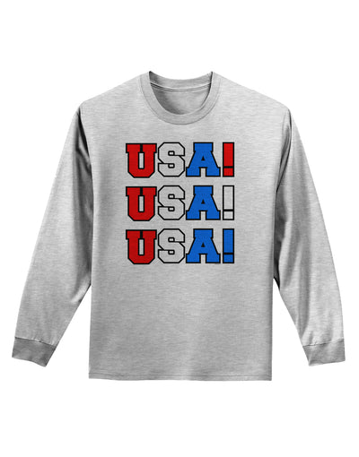 USA! USA! USA! Adult Long Sleeve Shirt-Long Sleeve Shirt-TooLoud-AshGray-Small-Davson Sales