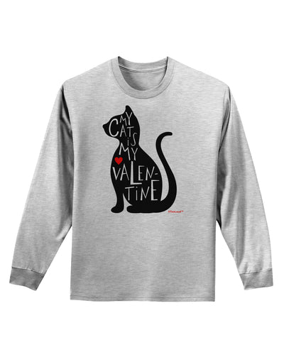 My Cat Is My Valentine Adult Long Sleeve Shirt by TooLoud-Long Sleeve Shirt-TooLoud-AshGray-Small-Davson Sales
