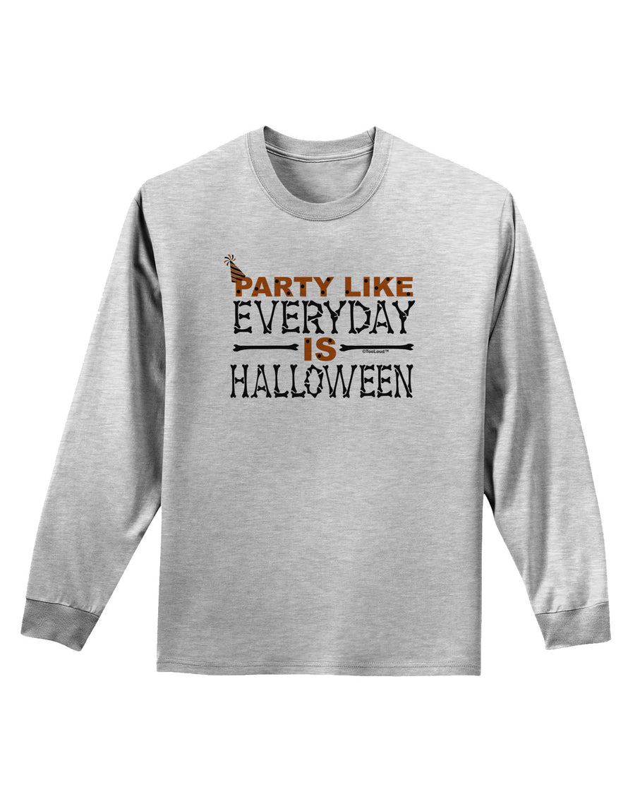 Everyday Is Halloween Adult Long Sleeve Shirt-Long Sleeve Shirt-TooLoud-White-Small-Davson Sales