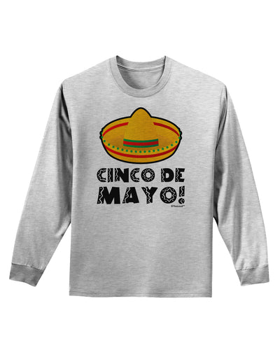 Sombrero Design - Cinco de Mayo Adult Long Sleeve Shirt by TooLoud-Long Sleeve Shirt-TooLoud-AshGray-Small-Davson Sales