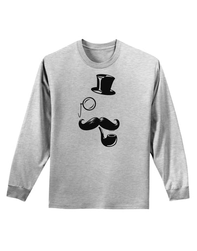 Tophat Mustache Pipe and Monocle Adult Long Sleeve Shirt-Long Sleeve Shirt-TooLoud-AshGray-Small-Davson Sales