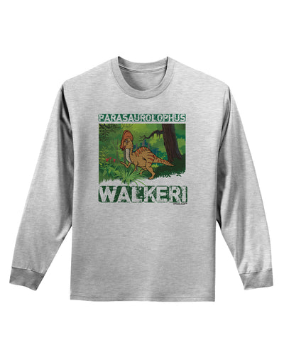 Parasaurolophus Walkeri - With Name Adult Long Sleeve Shirt-Long Sleeve Shirt-TooLoud-AshGray-Small-Davson Sales