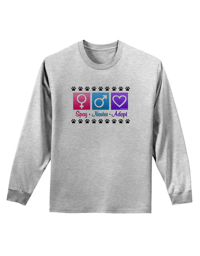 Spay Neuter Adopt Adult Long Sleeve Shirt-Long Sleeve Shirt-TooLoud-AshGray-Small-Davson Sales