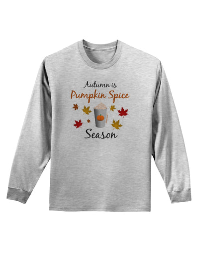 Pumpkin Spice Season Adult Long Sleeve Shirt-Long Sleeve Shirt-TooLoud-AshGray-Small-Davson Sales