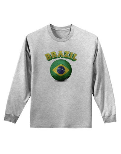 Soccer Ball Flag - Brazil Adult Long Sleeve Shirt-Long Sleeve Shirt-TooLoud-AshGray-Small-Davson Sales