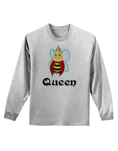 Queen Bee Text 2 Adult Long Sleeve Shirt-Long Sleeve Shirt-TooLoud-AshGray-Small-Davson Sales