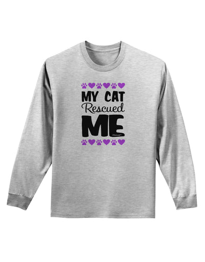 My Cat Rescued Me Adult Long Sleeve Shirt-Long Sleeve Shirt-TooLoud-AshGray-Small-Davson Sales