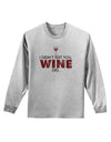 I Didn't Text You - Wine Adult Long Sleeve Shirt-Long Sleeve Shirt-TooLoud-AshGray-Small-Davson Sales