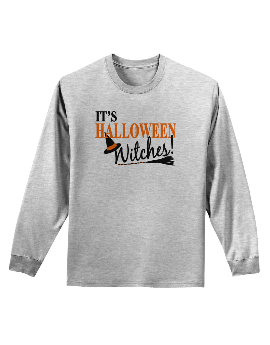 It's Halloween Witches Hat Adult Long Sleeve Shirt-Long Sleeve Shirt-TooLoud-White-Small-Davson Sales