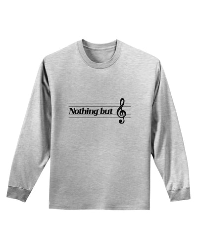 Nothing But Treble Music Pun Adult Long Sleeve Shirt by TooLoud-Long Sleeve Shirt-TooLoud-AshGray-Small-Davson Sales