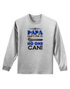 If Papa Can't Fix It Adult Long Sleeve Shirt-Long Sleeve Shirt-TooLoud-AshGray-Small-Davson Sales