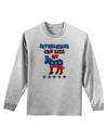 Republicans Can Kiss My - Democrat Adult Long Sleeve Shirt-Long Sleeve Shirt-TooLoud-AshGray-Small-Davson Sales