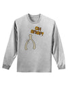 Oh Snap Wishbone - Thanksgiving Adult Long Sleeve Shirt-Long Sleeve Shirt-TooLoud-AshGray-Small-Davson Sales