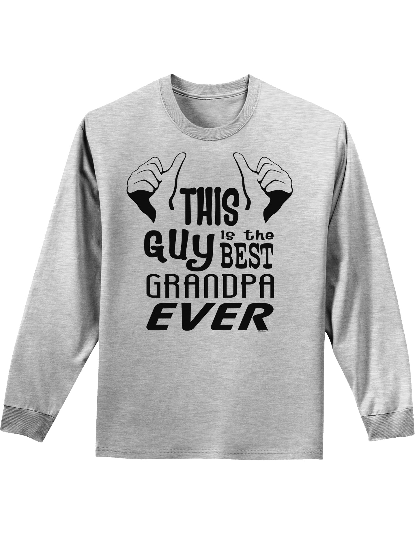 This Guy Best Grandpa Ever Adult Long Sleeve Shirt-Long Sleeve Shirt-TooLoud-AshGray-Small-Davson Sales