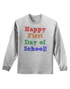 Happy First Day of School Adult Long Sleeve Shirt-Long Sleeve Shirt-TooLoud-AshGray-Small-Davson Sales