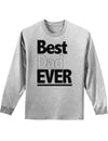 Father's Day Best Dad Ever Adult Long Sleeve Shirt-Long Sleeve Shirt-TooLoud-AshGray-Small-Davson Sales