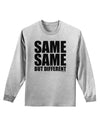 Same Same But Different Adult Long Sleeve Shirt-Long Sleeve Shirt-TooLoud-AshGray-Small-Davson Sales