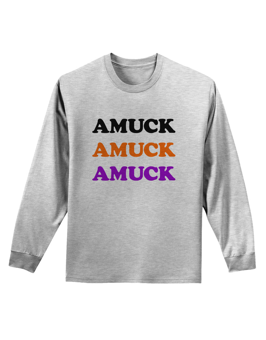 Amuck Amuck Amuck Halloween Adult Long Sleeve Shirt-Long Sleeve Shirt-TooLoud-White-Small-Davson Sales
