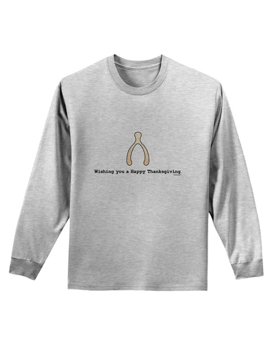 Wishing You a Happy Thanksgiving Wishbone Adult Long Sleeve Shirt-Long Sleeve Shirt-TooLoud-AshGray-Small-Davson Sales