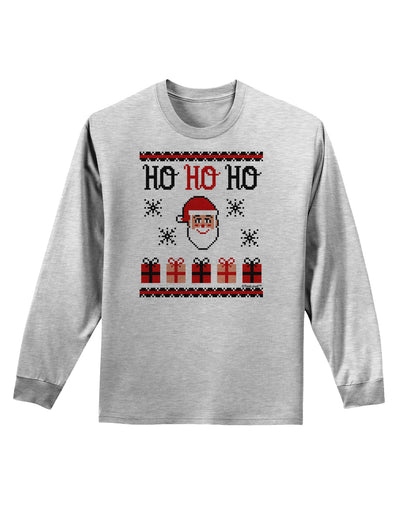 Ho Ho Ho Ugly Christmas Sweater Adult Long Sleeve Shirt-Long Sleeve Shirt-TooLoud-AshGray-Small-Davson Sales