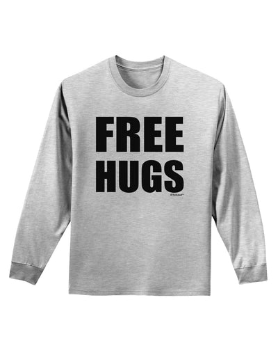 Free Hugs Adult Long Sleeve Shirt-Long Sleeve Shirt-TooLoud-AshGray-Small-Davson Sales