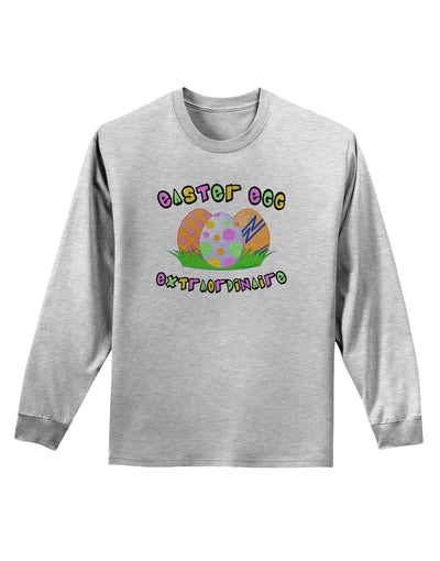 Easter Egg Extraordinaire Adult Long Sleeve Shirt-Long Sleeve Shirt-TooLoud-AshGray-Small-Davson Sales