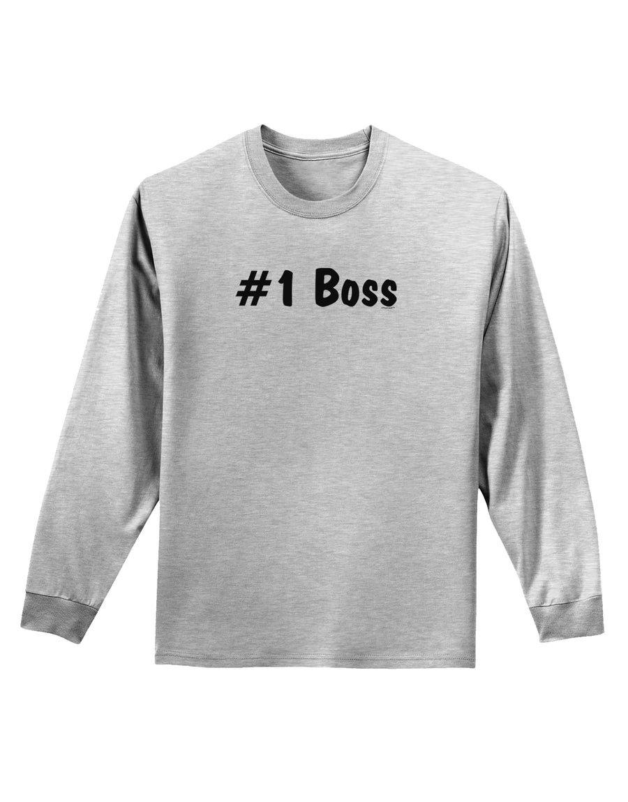 #1 Boss Text - Boss Day Adult Long Sleeve Shirt-Long Sleeve Shirt-TooLoud-White-Small-Davson Sales