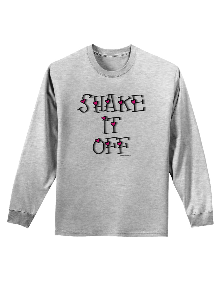 Shake It Off Text Cute with Hearts Adult Long Sleeve Shirt by TooLoud-Long Sleeve Shirt-TooLoud-White-Small-Davson Sales