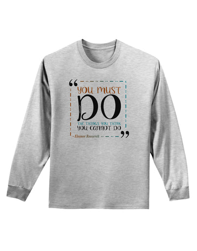 TooLoud You Must Eleanor R Adult Long Sleeve Shirt-Long Sleeve Shirt-TooLoud-AshGray-Small-Davson Sales