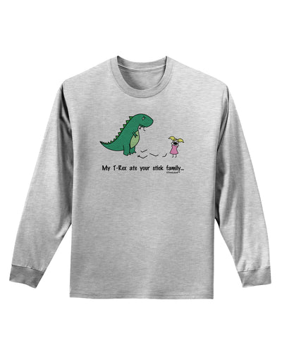 My T-Rex Ate Your Stick Family - Color Adult Long Sleeve Shirt by TooLoud-Long Sleeve Shirt-TooLoud-AshGray-Small-Davson Sales