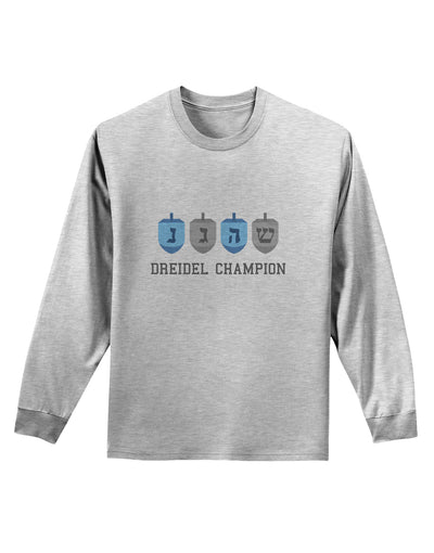 Dreidel Champion Hanukkah Adult Long Sleeve Shirt-Long Sleeve Shirt-TooLoud-AshGray-Small-Davson Sales