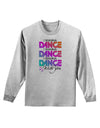 I Wanna Dance With You Adult Long Sleeve Shirt-Long Sleeve Shirt-TooLoud-AshGray-Small-Davson Sales