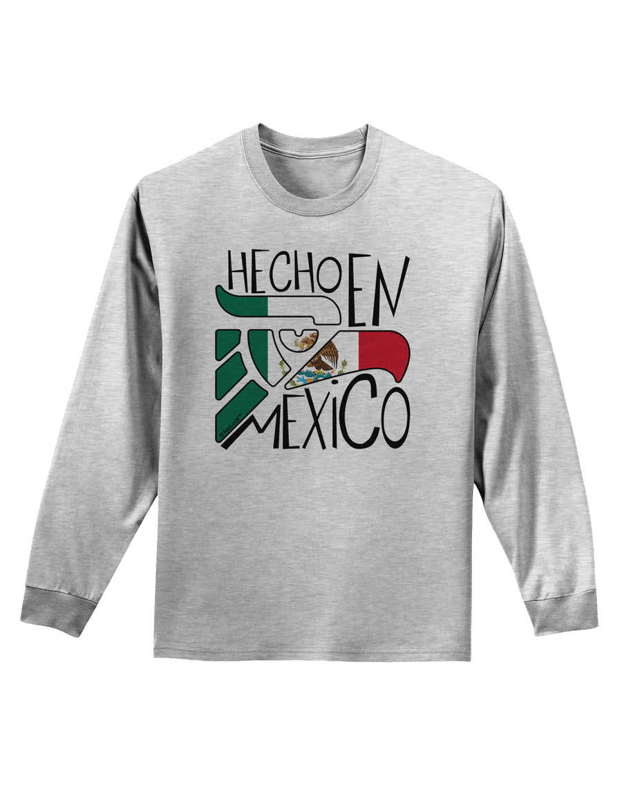 Hecho en Mexico Design - Mexican Flag Adult Long Sleeve Shirt by TooLoud-Long Sleeve Shirt-TooLoud-White-Small-Davson Sales