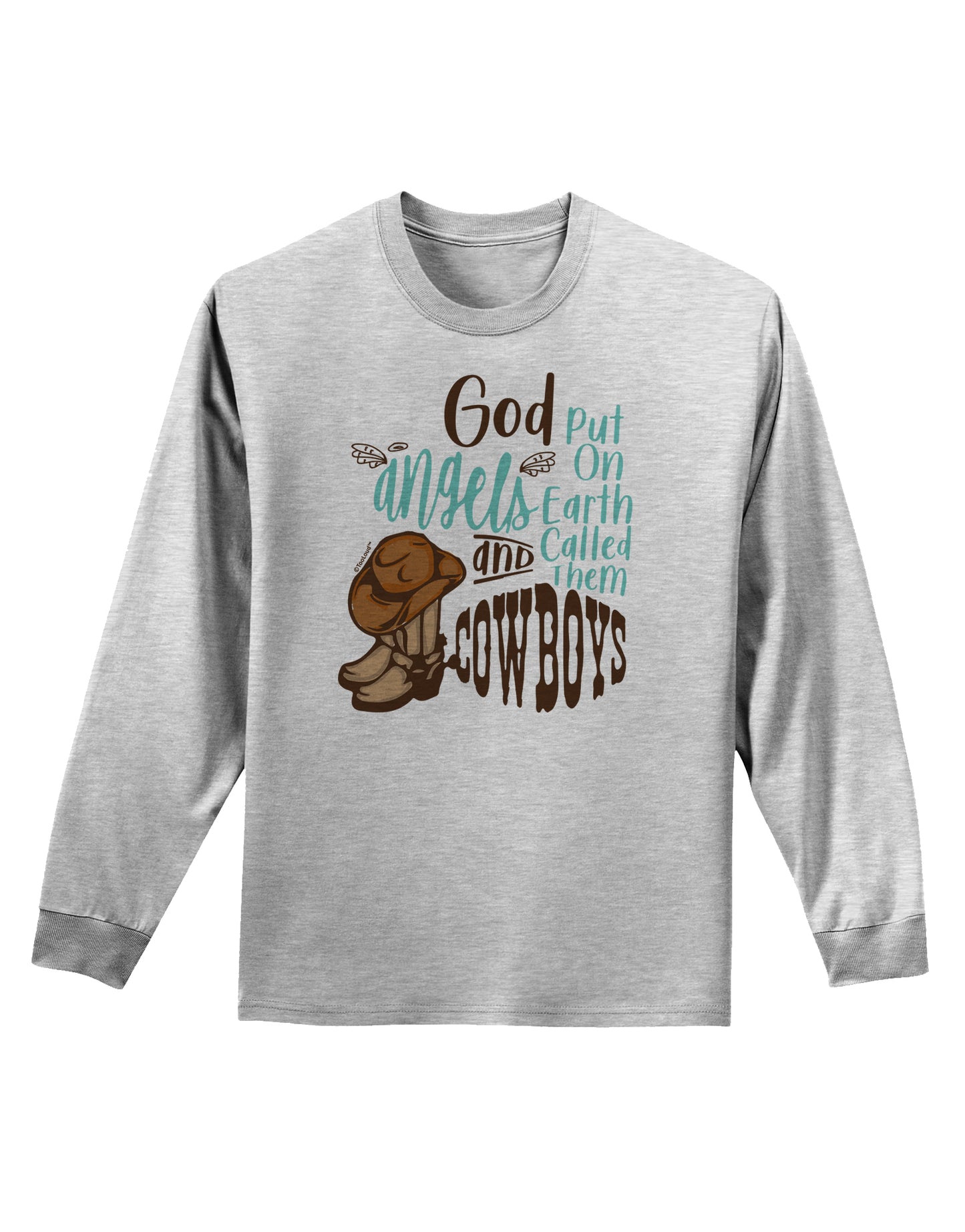 God put Angels on Earth and called them Cowboys Adult Long Sleeve Shirt-Long Sleeve Shirt-TooLoud-AshGray-Small-Davson Sales