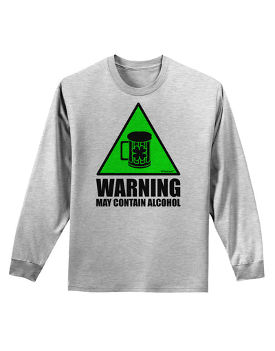 Warning May Contain Alcohol Adult Long Sleeve Shirt by TooLoud-Long Sleeve Shirt-TooLoud-AshGray-Small-Davson Sales