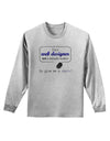 TooLoud Web Designer Not Miracle Worker Adult Long Sleeve Shirt-Long Sleeve Shirt-TooLoud-AshGray-Small-Davson Sales