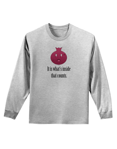 It is Whats Inside That Counts Adult Long Sleeve Shirt-Long Sleeve Shirt-TooLoud-AshGray-Small-Davson Sales