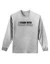 I Stand With Charlie Adult Long Sleeve Shirt by TooLoud-Long Sleeve Shirt-TooLoud-AshGray-Small-Davson Sales