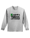 World's Tallest Leprechaun Adult Long Sleeve Shirt by TooLoud-Long Sleeve Shirt-TooLoud-AshGray-Small-Davson Sales