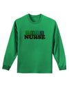 Nicu Nurse Adult Long Sleeve Shirt-Long Sleeve Shirt-TooLoud-Kelly-Green-Small-Davson Sales