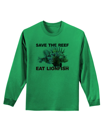 Save the Reef - Eat Lionfish Adult Long Sleeve Shirt-Long Sleeve Shirt-TooLoud-Kelly-Green-Small-Davson Sales