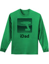 iDad Drill Adult Long Sleeve Shirt-Long Sleeve Shirt-TooLoud-Kelly-Green-Small-Davson Sales