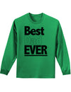 Father's Day Best Dad Ever Adult Long Sleeve Shirt-Long Sleeve Shirt-TooLoud-Kelly-Green-Small-Davson Sales