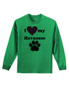 I Heart My Havanese Adult Long Sleeve Shirt by TooLoud-TooLoud-Kelly-Green-Small-Davson Sales