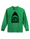 Save The Sharks Adult Long Sleeve Shirt-Long Sleeve Shirt-TooLoud-Kelly-Green-Small-Davson Sales