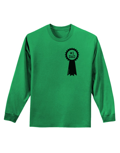 Number One Dad Award Ribbon Adult Long Sleeve Shirt-Long Sleeve Shirt-TooLoud-Kelly-Green-Small-Davson Sales